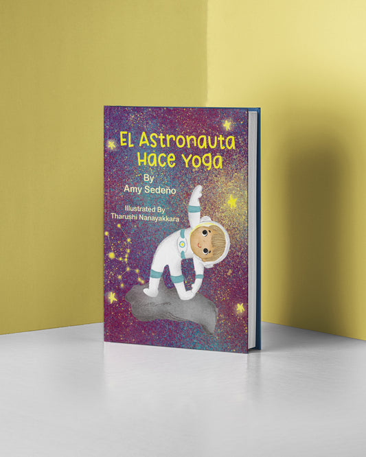 El Astronauta Hace Yoga (Spanish)